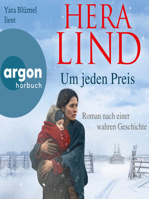 cover image of Um jeden Preis--Roman nach einer wahren Geschichte (Autorisierte Lesefassung)